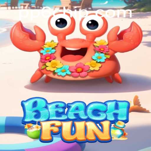 BeachFun and the Exciting World of PP6 PH Login: Dive into the Adventure