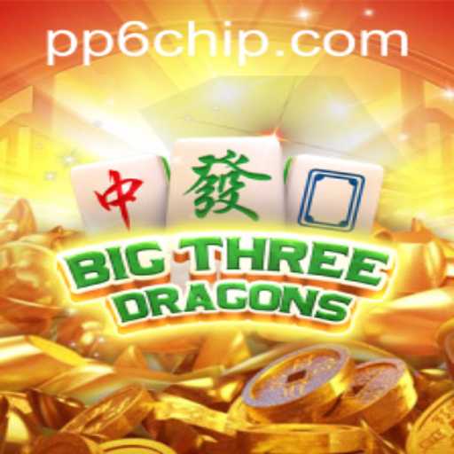 Exploring the World of BigThreeDragons and the Phenomenon of pp6 PH Login